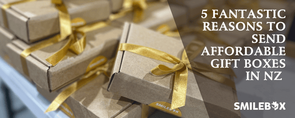 5 Fantastic Reasons to Send Affordable Gift Boxes NZ