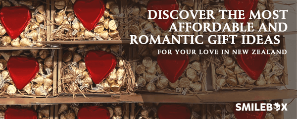 Discover the Most Affordable and Romantic Gift Ideas for Your Love in New Zealand